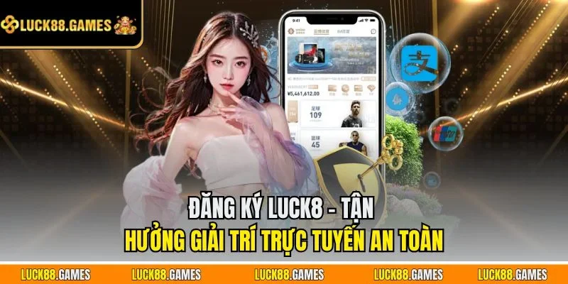 Đăng ký LUCK8